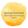 Spring/Summer 2023 Fragrance Collection