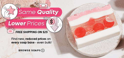 Lower Prices On All MP Soap Bases