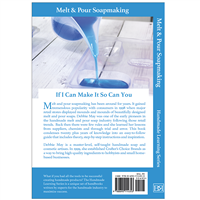 Melt & Pour Soapmaking Book - By Debbie May