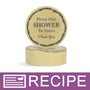 From Our Shower to Yours MP Soap Favors  Recipe