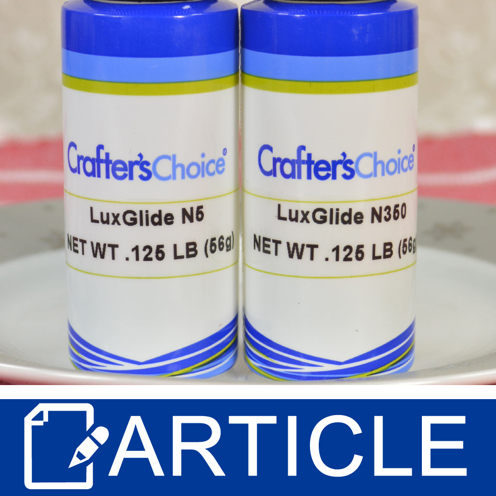 A Chemist's Perspective on LuxGlide N5 & N350